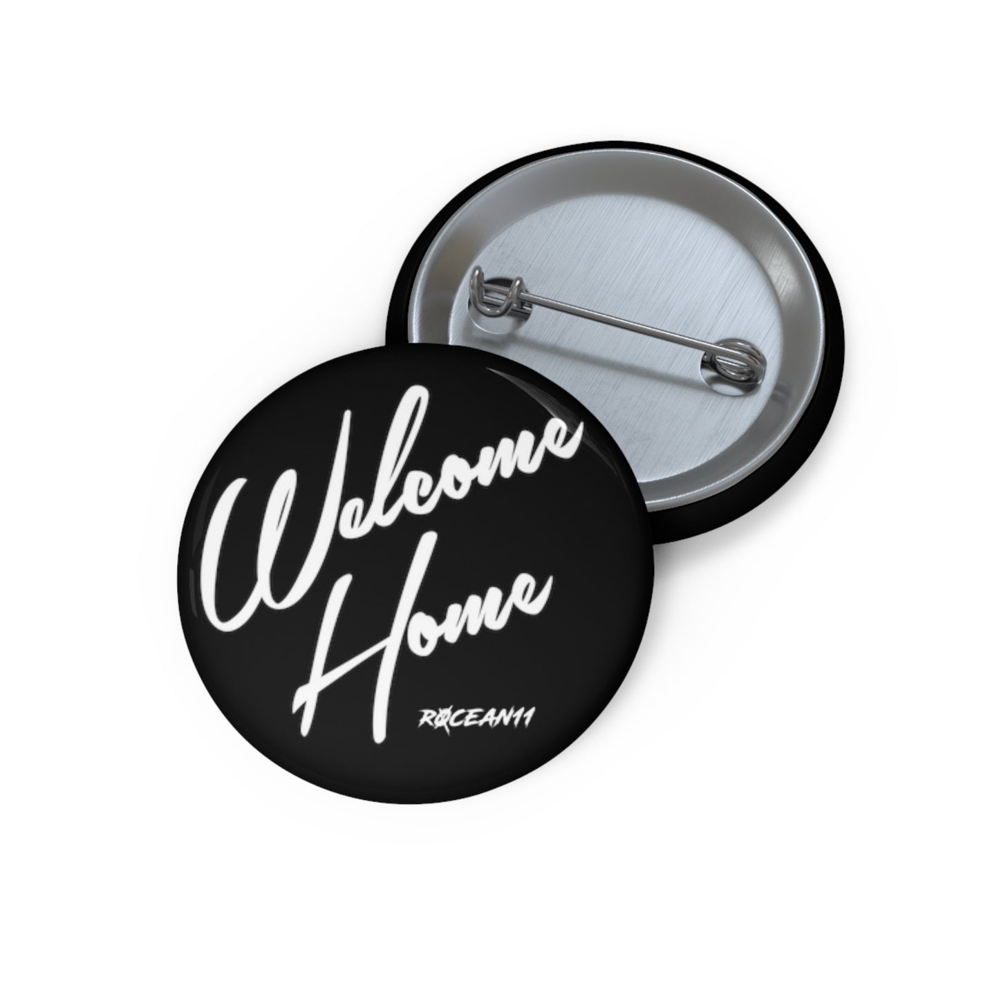 r0cean11 - Welcome Home - Pin Button